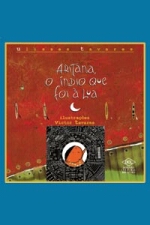 ARITANA, O INDIO QUE FOI A LUA