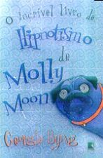 INCRIVEL LIVRO DE HIPNOTISMO DE MOLLY MOON, O