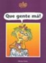 QUE GENTE MA!