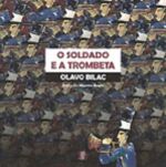 SOLDADO E A TROMBETA, O