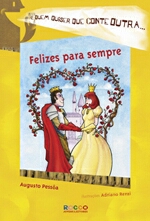 FELIZES PARA SEMPRE - E QUEM QUISER QUE CONTE OUTR