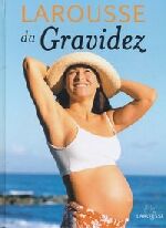 LAROUSSE DA GRAVIDEZ