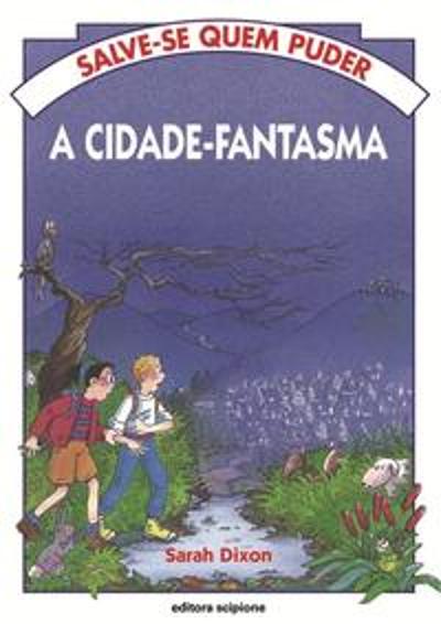 CIDADE-FANTASMA, A