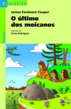 ULTIMO DOS MOICANOS, O
