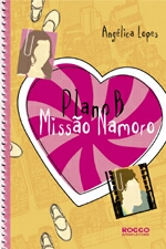 PLANO B - MISSAO NAMORO