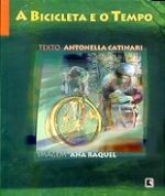 BICICLETA E O TEMPO, A