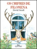 CHIFRES DE FILOMENA, OS