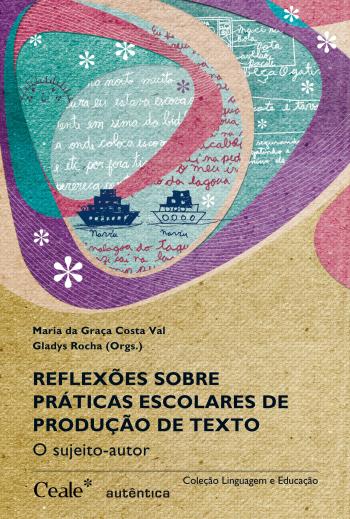 REFLEXOES SOBRE PRATICAS ESCOLARES DE PRODUCAO DE