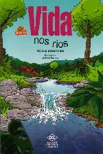 VIDA NOS RIOS