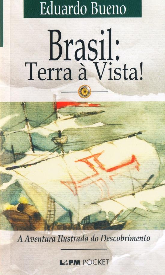 BRASIL - TERRA A VISTA!