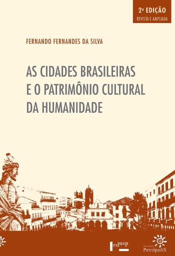 CIDADES BRASILEIRAS E O PATRIMONIO CULTURAL DA HUM