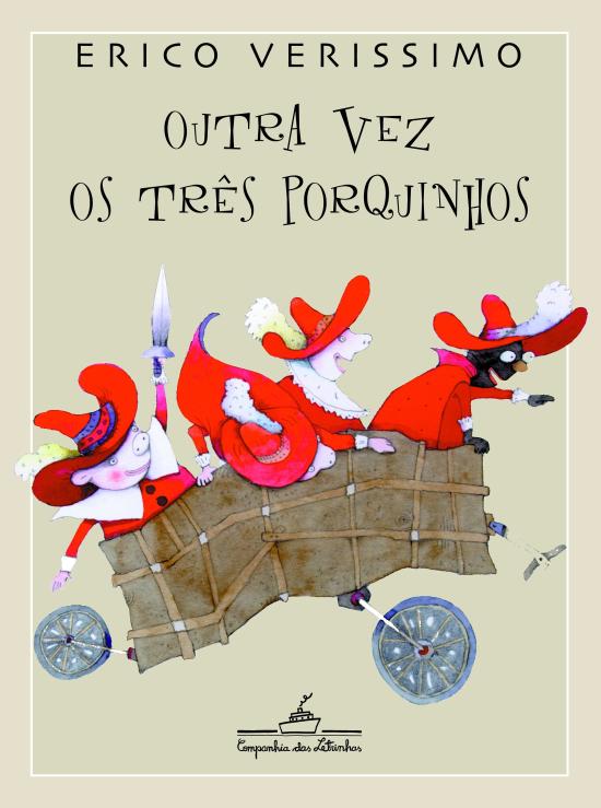 OUTRA VEZ OS TRES PORQUINHOS