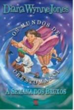 SEMANA DOS BRUXOS, A - OS MUNDOS DE CRESTOMANCI