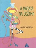 MACACA NA COZINHA (NOVA ORTOGRAFIA)