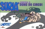 SURIA CONTRA O DONO DO CIRCO