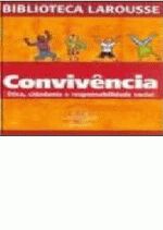CONVIVENCIA - ETICA, CIDADANIA E RESPONSABILIDADE