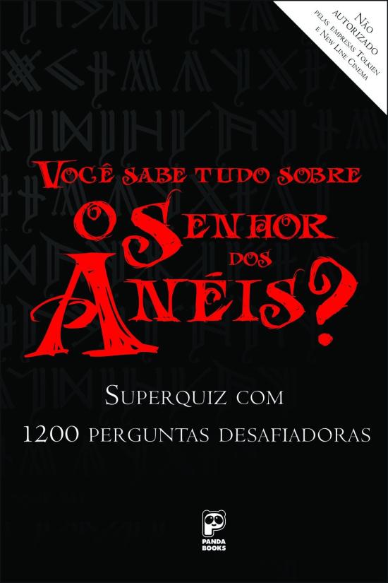 VOCE SABE TUDO SOBRE O SENHOR DOS ANEIS?