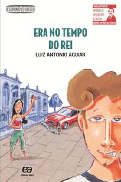 ERA NO TEMPO DO REI