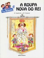 TRIGEMEAS E A ROUPA NOVA DO REI, AS