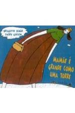 MAMAE E GRANDE COMO UMA TORRE