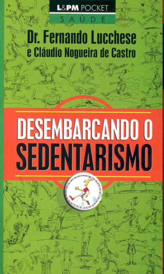 DESEMBARCANDO O SEDENTARISMO
