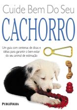CUIDE BEM DO SEU CACHORRO