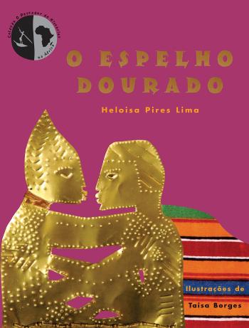 ESPELHO DOURADO, O