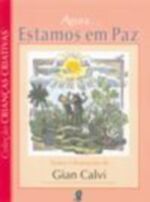 AGORA... ESTAMOS EM PAZ