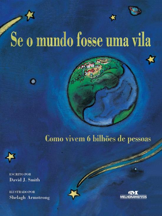 SE O MUNDO FOSSE UMA VILA (NOVA ORTOGRAFIA)