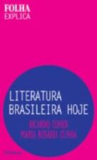 FOLHA EXPLICA - LITERATURA BRASILEIRA HOJE