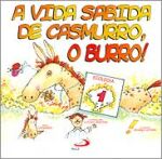VIDA SABIDA DE CASMURRO, O BURRO - V. 02