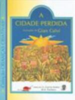 CIDADE PERDIDA, A