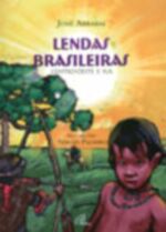 LENDAS BRASILEIRAS - CENTRO-OESTE E SUL