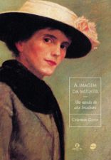 IMAGEM DA MULHER, A - UM ESTUDO DE ARTE BRASILEIRA