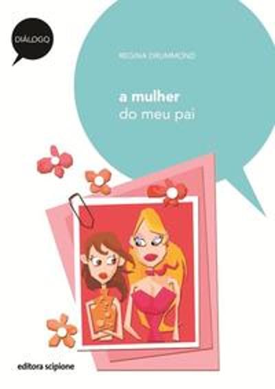 MULHER DO MEU PAI, A