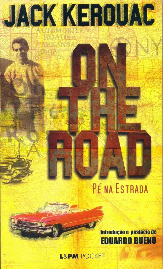 ON THE ROAD - PE NA ESTRADA