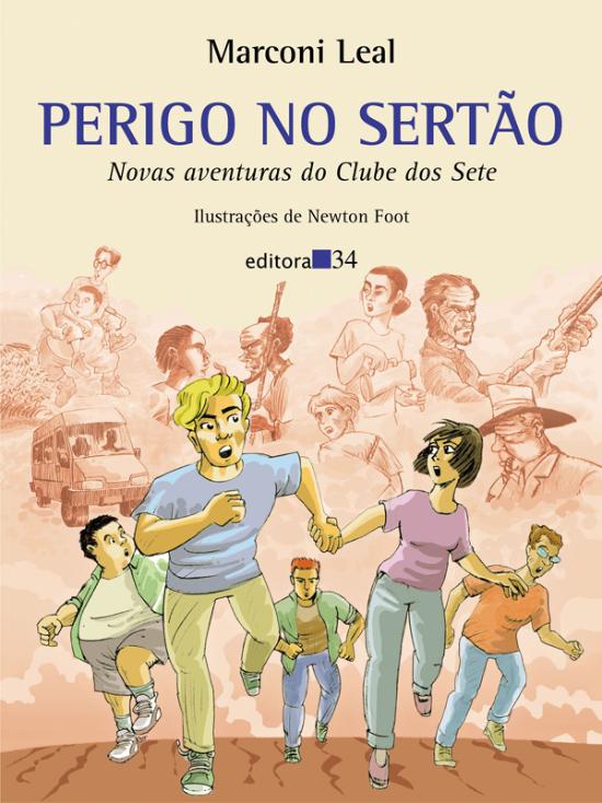 PERIGO NO SERTAO - AS NOVAS AVENTURAS DO CLUBE DOS