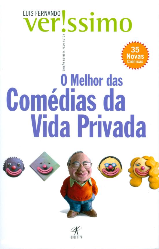 MELHOR DAS COMEDIAS DA VIDA PRIVADA, O