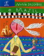 NUNO DESCOBRE O BRASIL