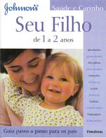 SEU FILHO - DE 1 A 2 ANOS - GUIA PASSO A PASSO PAR