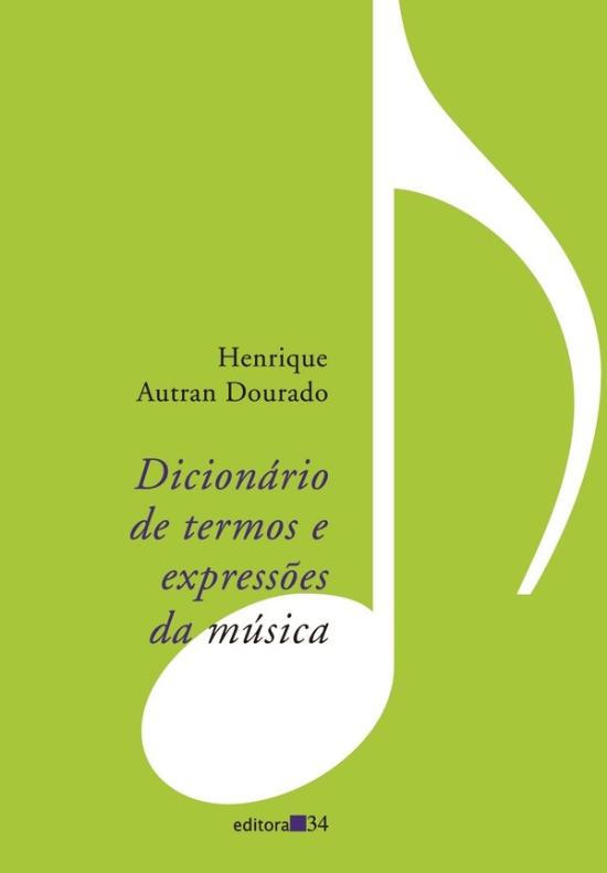 DICIONARIO DE TERMOS E EXPRESSOES DA MUSICA