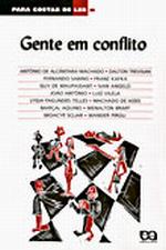 PARA GOSTAR DE LER - V. 35 - GENTE EM CONFLITO