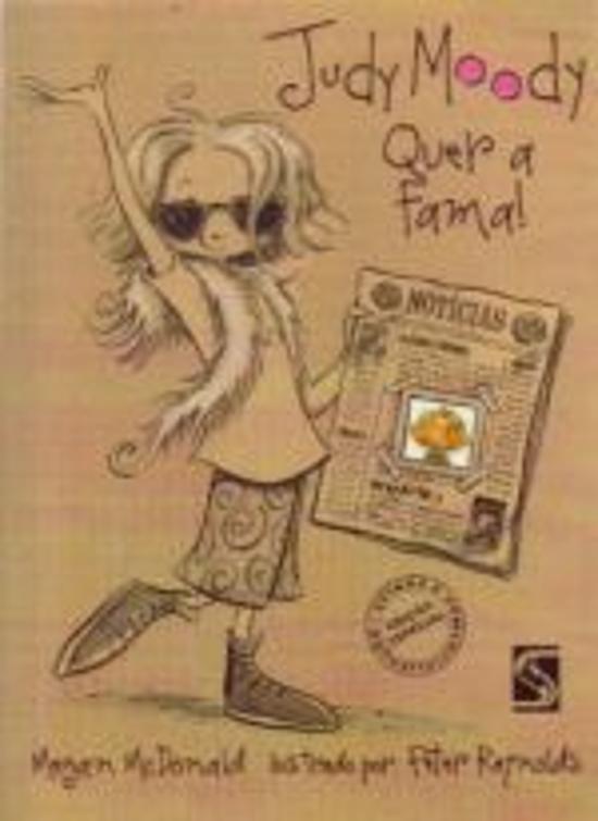 JUDY MOODY QUER A FAMA!