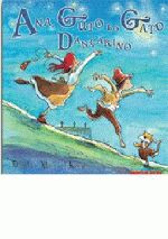 ANA, GUTO E O GATO DANCARINO