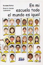 EN MI ESCUELA TODO EL MUNDO ES IGUAL