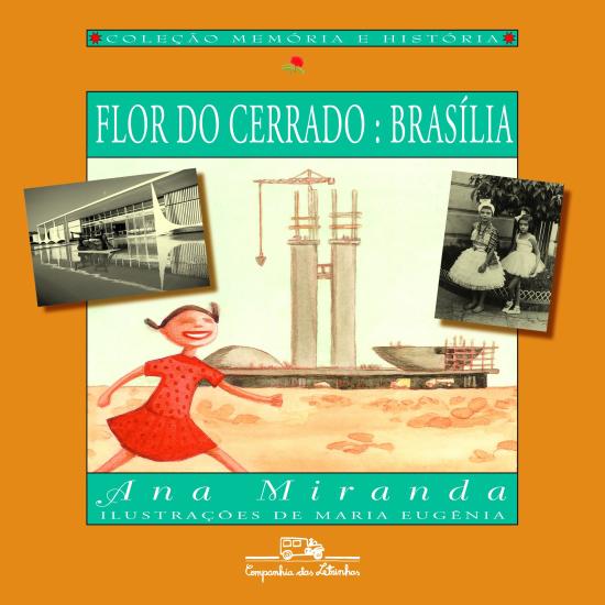 FLOR DO CERRADO, A - BRASILIA