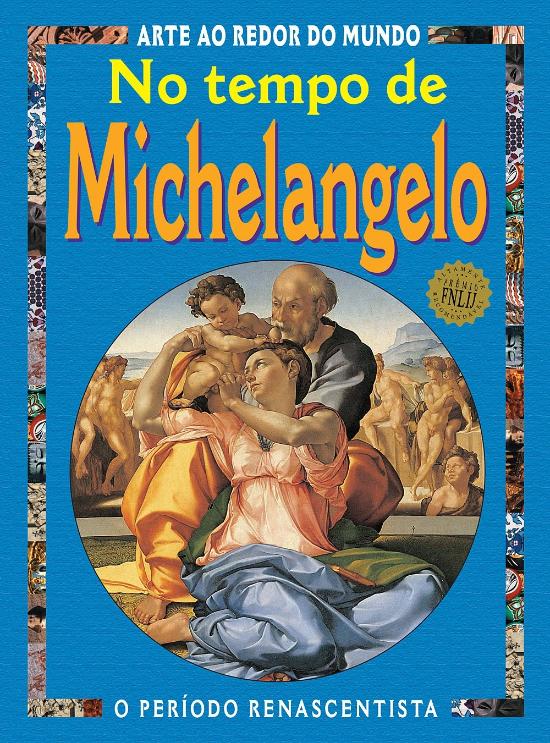 NO TEMPO DE MICHELANGELO - 2ED - BR