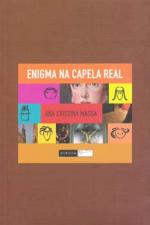 ENIGMA NA CAPELA REAL
