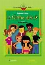 CLUBE DOS 7, O