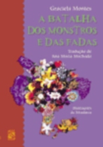 BATALHA DOS MONSTROS E DAS FADAS, A